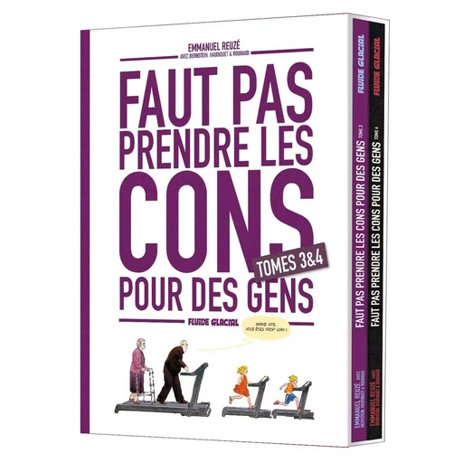 Faut pas prendre les cons pour des gens - Coffret tome 03 et 04 - Emmanuel REUZÉ - FLUIDE GLACIAL