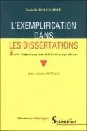 L'exemplification dans les dissertations - étude didactique des difficultés des élèves