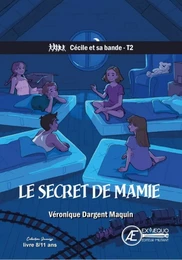 Le secret de Mamie - roman jeunesse