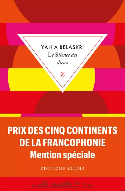 Le silence des dieux - Yahia Belaskri - ZULMA