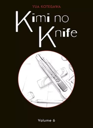 Kimi no Knife T06 (Nouvelle édition)