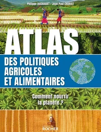 Atlas des politiques agricoles et alimentaires