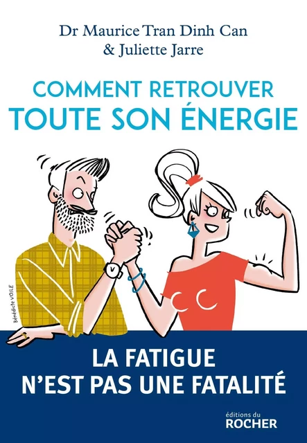 Comment retrouver toute son énergie - Maurice Tran Dinh Can - DU ROCHER