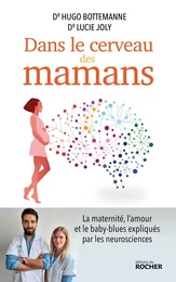 Dans le cerveau des mamans