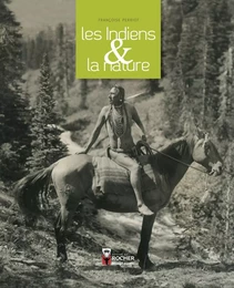 Les Indiens et la nature