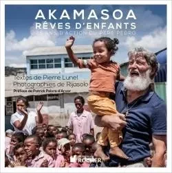 Akamasoa, rêves d'enfants