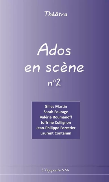 Ados en scène n°2 -  Collectif - AGAPANTE