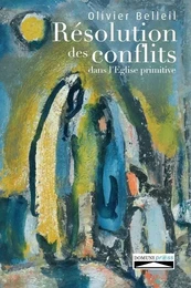 Résolution des conflits dans l'église primitive