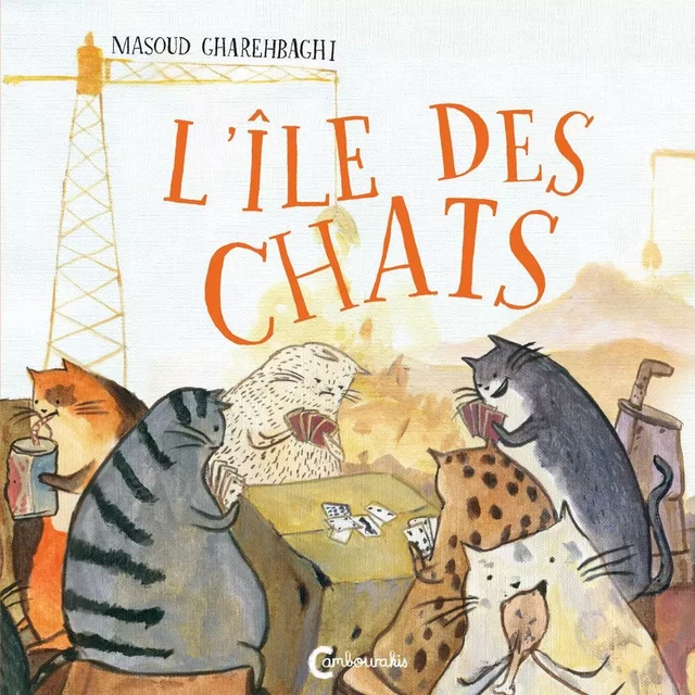 L'Île des chats - Masoud Gharehbaghi - CAMBOURAKIS