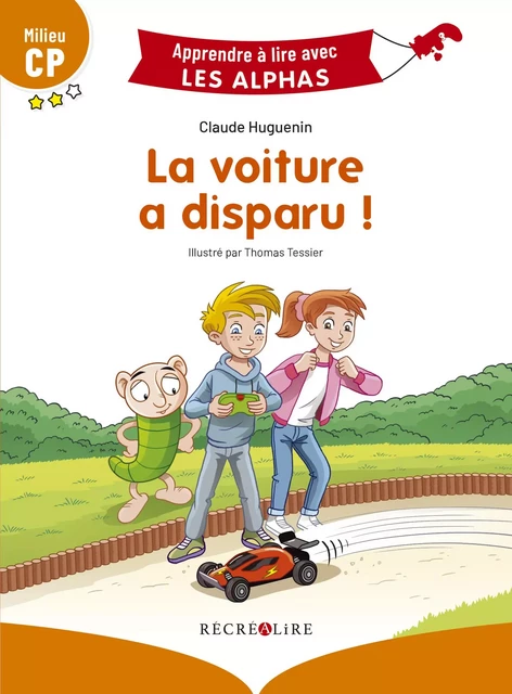 La voiture a disparu ! Milieu CP - Claude Huguenin - RECREALIRE