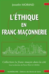 L'éthique en Franc-maçonnerie