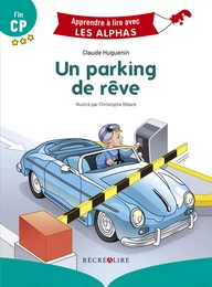 Un parking de rêve - Premières lectures Fin CP