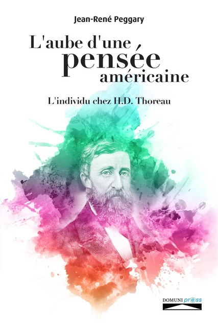 L'aube d'une pensée américaine - Jean-René Peggary - DOMUNI