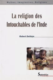 La religion des Intouchables de l''Inde