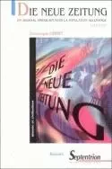 "Die Neue Zeitung" - un journal américain pour la population allemande