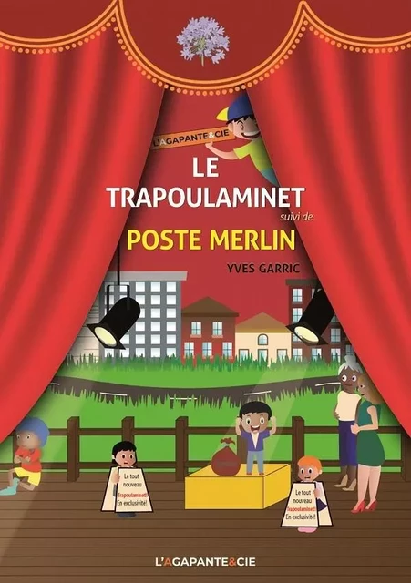 Le Trapoulaminet - Yves Garric - AGAPANTE