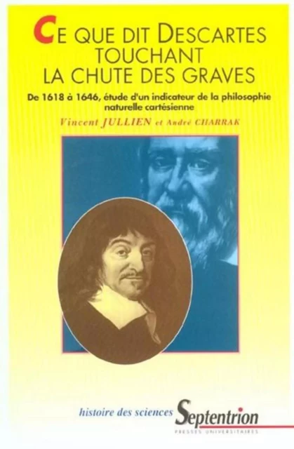 Ce que dit Descartes touchant la chute des graves -  PU Septentrion - PU SEPTENTRION