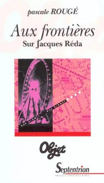 Aux frontières. Sur Jacques Réda -  PU Septentrion - PU SEPTENTRION