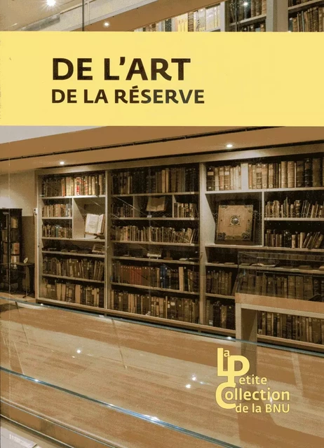 De l'art de la réserve -  - BNU STRASBOURG