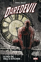 Daredevil T03 (Nouvelle édition) : Le roi de Hell's Kitchen