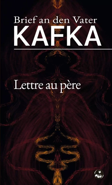 Lettre au père (Brief an den Vater) - Franz Kafka - ECUREUIL