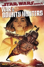 War of the Bounty Hunters T05