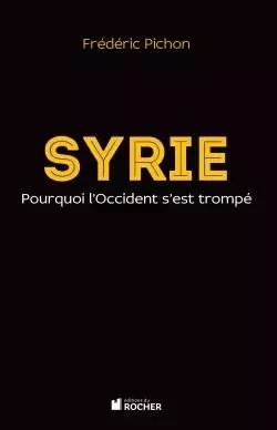 Syrie - FREDERIC Pichon - DU ROCHER