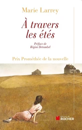 A travers les étés