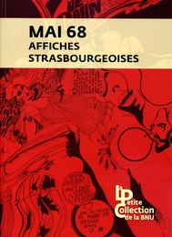 Mai 68 - affiches strasbourgeoises