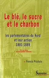 Le blé, le sucre et le charbon