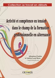 Activité et compétence en tension dans le champ de la formation professionnelle en alternance