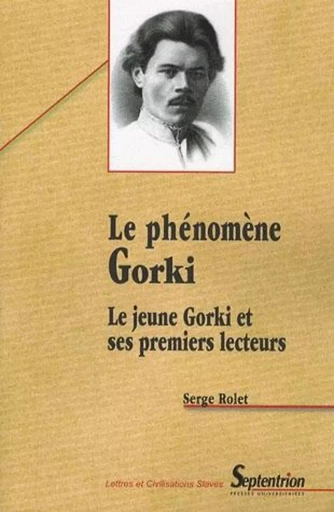 Le phénomène Gorki -  PU Septentrion - PU SEPTENTRION