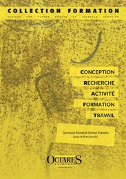 Conception – Recherche – Activité – Formation – Travail