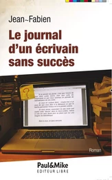 Journal d'un écrivain sans succès