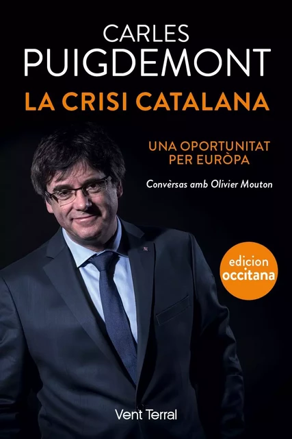 La crisi Catalana - Carles Puigdemont - VENT TERRAL