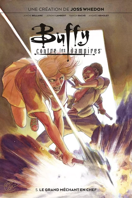 Buffy contre les vampires T05 : Le grand méchant en chef -  - PANINI