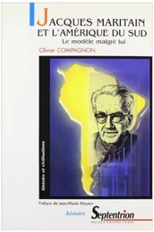 Jacques Maritain et l''Amérique du Sud