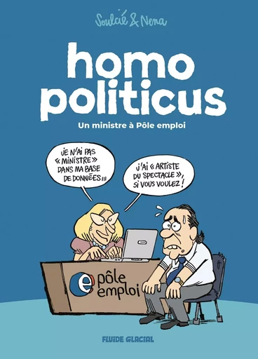 Homo Politicus - tome 01 -  - FLUIDE GLACIAL