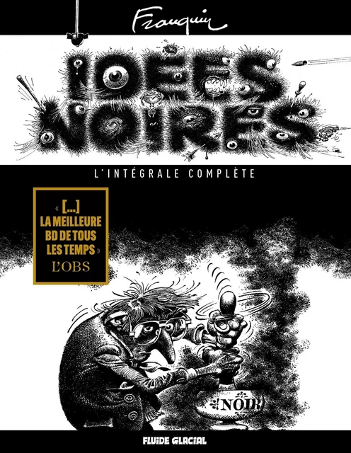 Idées noires - L'intégrale complète - André Franquin - FLUIDE GLACIAL