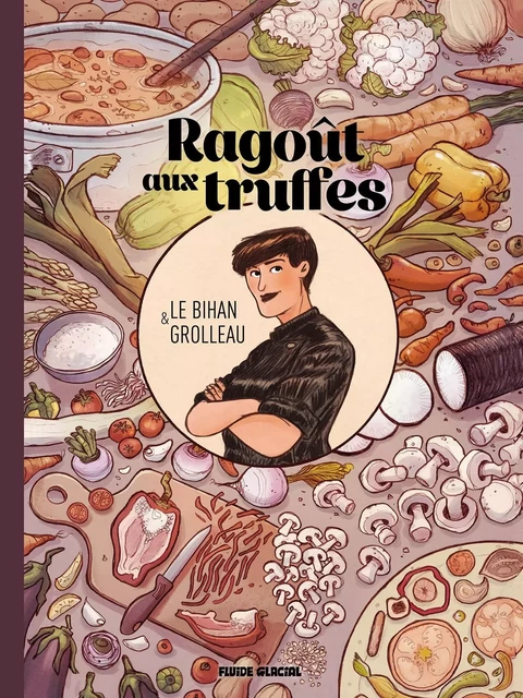 Ragoût aux truffes -  - FLUIDE GLACIAL