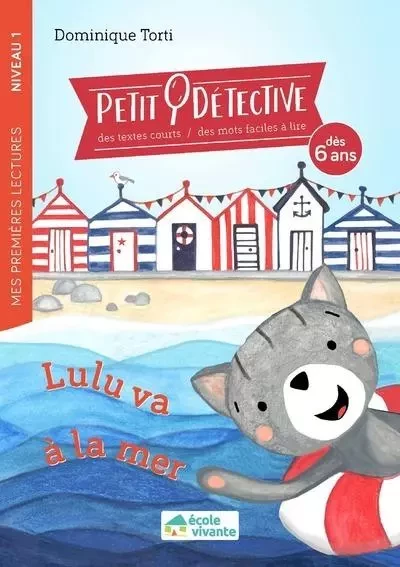 Lulu va à la mer - Niveau 1 - A partir de 6 ans - Dominique Torti - Retz