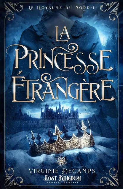 La princesse étrangère - Virginie Decamps - MXM BOOKMARK