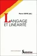 Langage et linéarité -  - PU SEPTENTRION