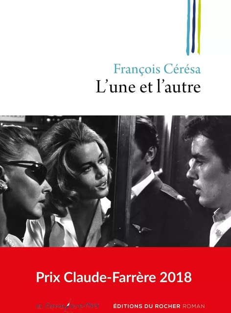 L'une et l'autre - François Cérésa - DU ROCHER