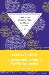 La maison de verre - Buru Quartet IV