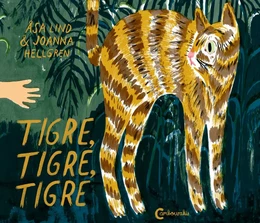 Tigre, tigre, tigre