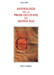 Anthologie de la prose occitane du Moyen Âge (XIIe-XVe s.) II