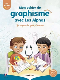 Mon cahier de graphisme avec les Alphas 2