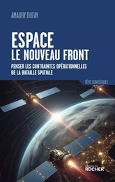 Espace : le nouveau front