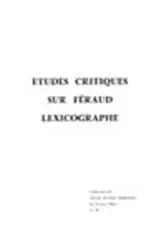 Etudes Critiques sur Feraud Lexicographe -  Collectif - Rue d'Ulm